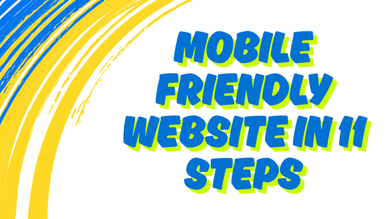 Fix Your WordPress Site: How to Make It Mobile Friendly in 11 Steps