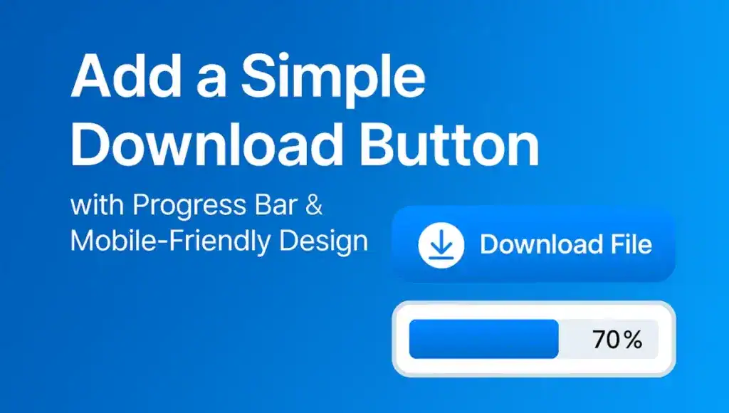 here is image showing about how to Add a simple custom wordpress download button with progress bar to your WordPress post with this easy copy-paste code. Mobile-friendly, blue gradient, and progress bar included. Try it now